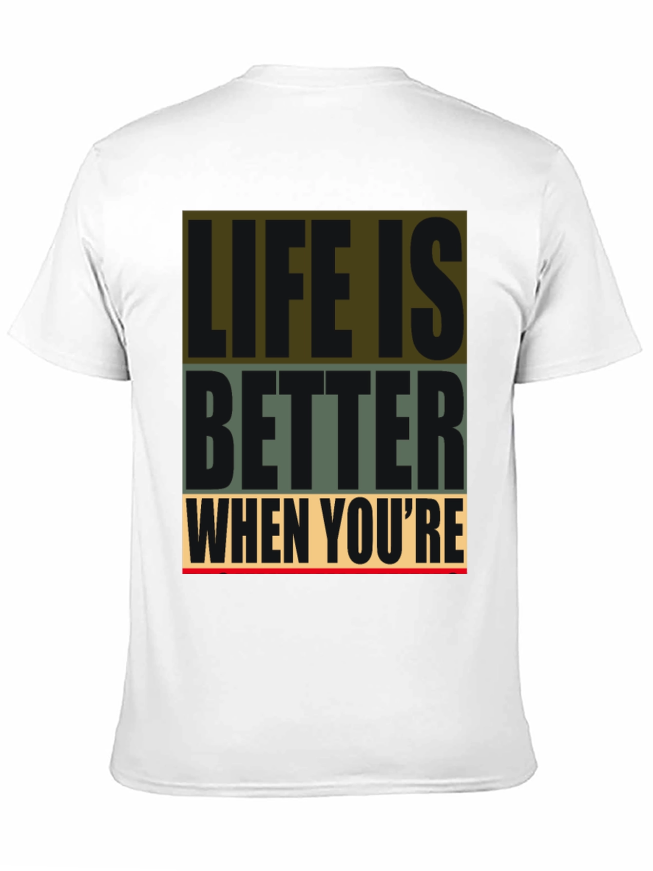 Life Is Better Graphic Tee