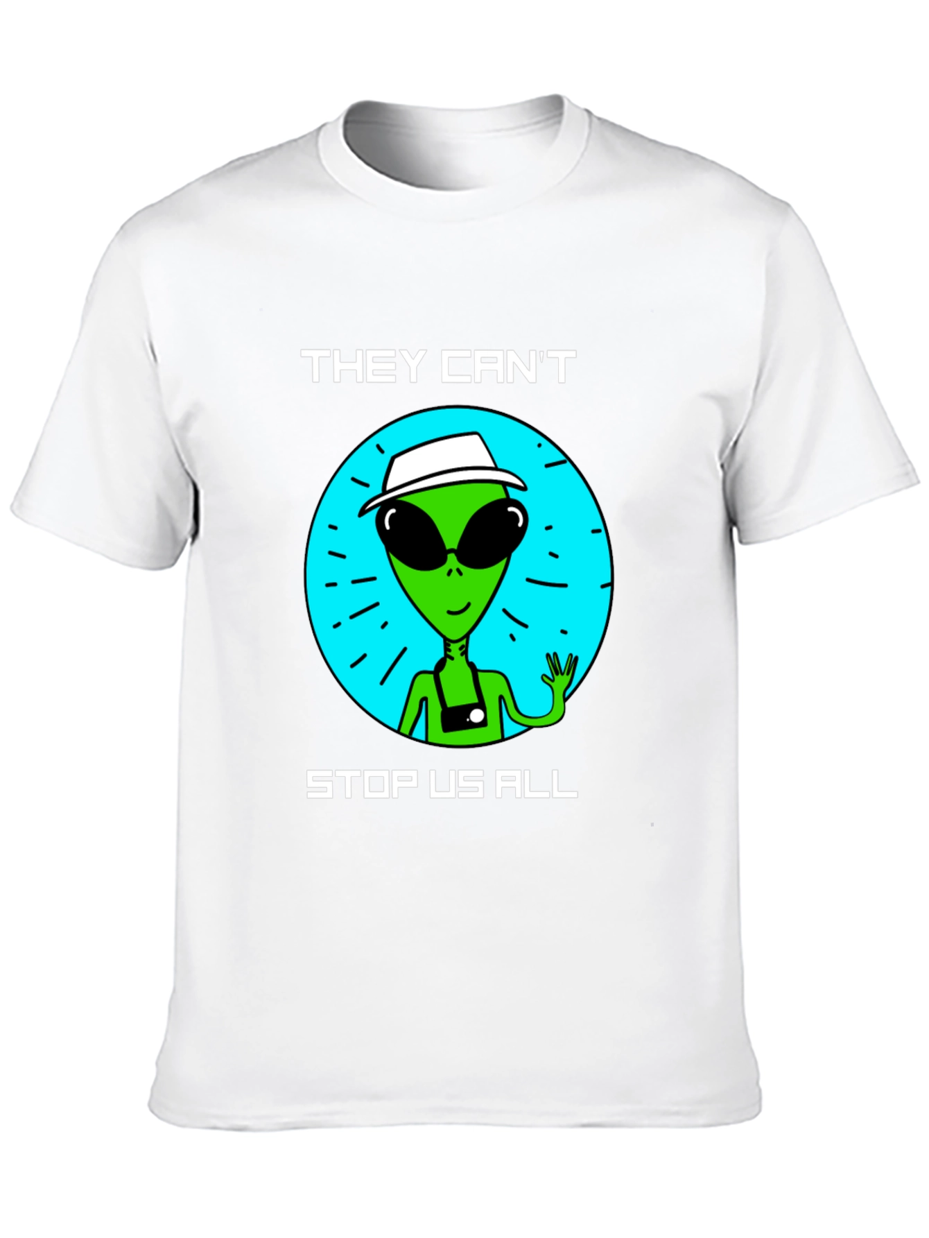 Alien Graphic T-Shirt - They Cant Stop Us All