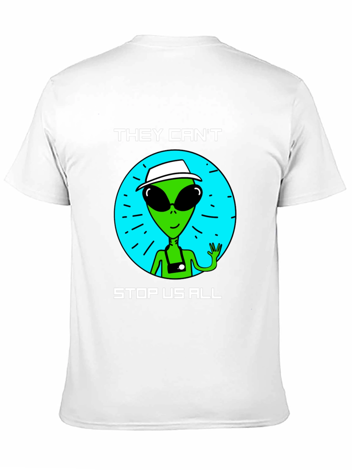 Alien Graphic T-Shirt - They Cant Stop Us All