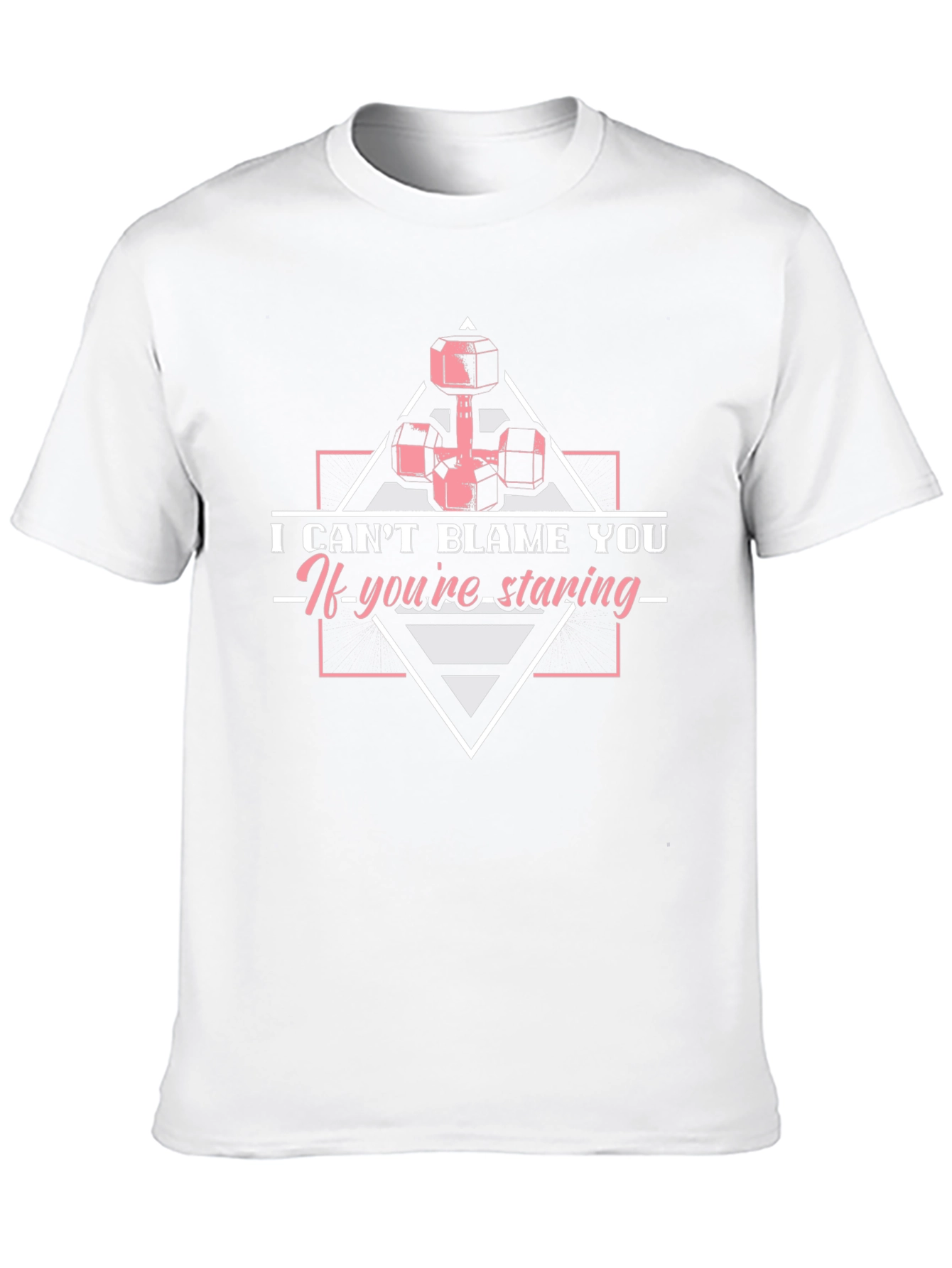 Funny Weightlifting T-Shirt - I Cant Blame You