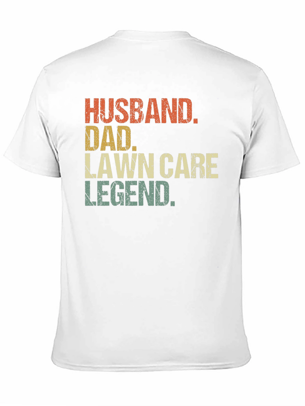 Husband Dad Lawn Care Legend Graphic T-Shirt