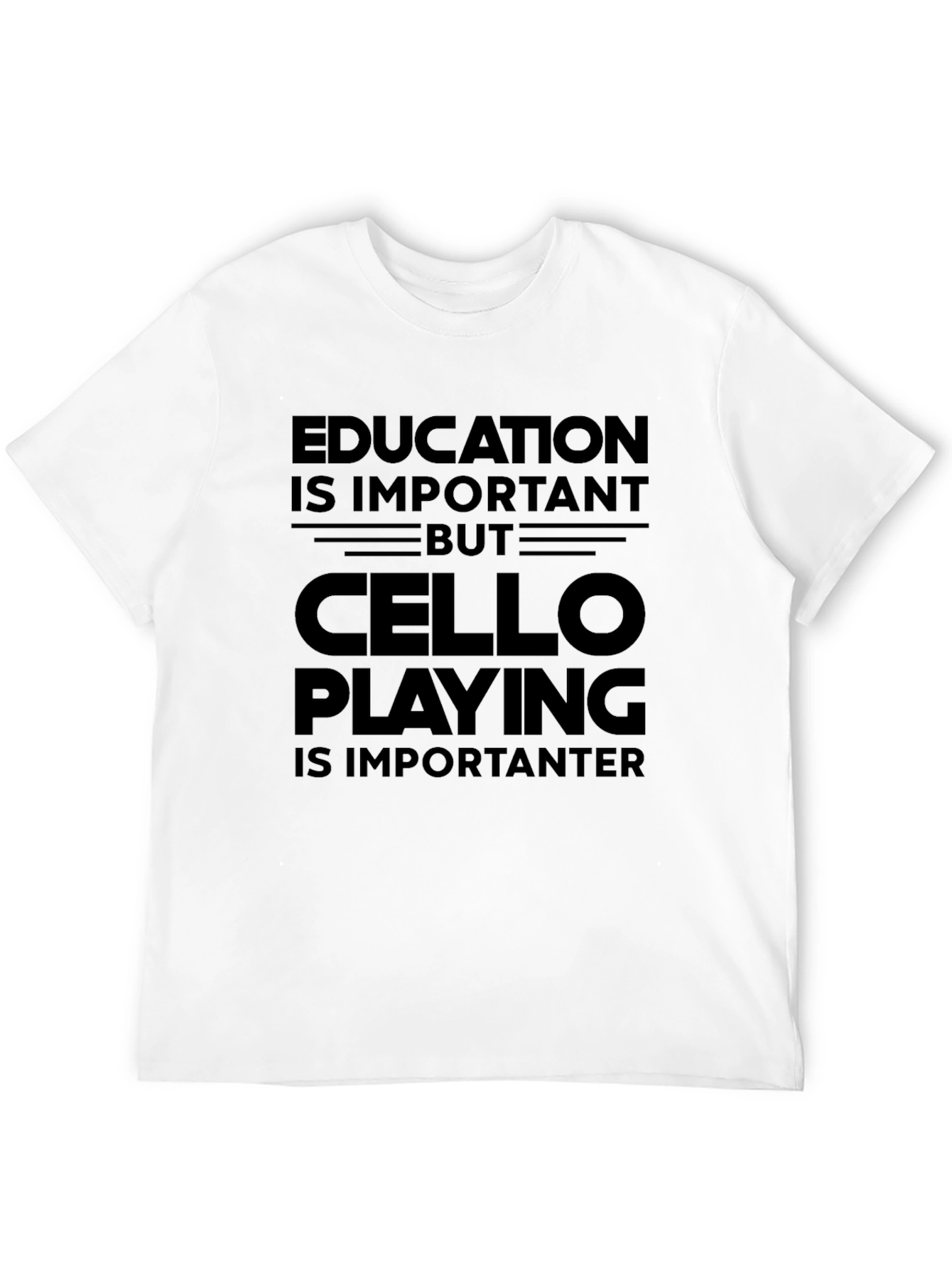 Cello Playing is Importanter Black T-Shirt