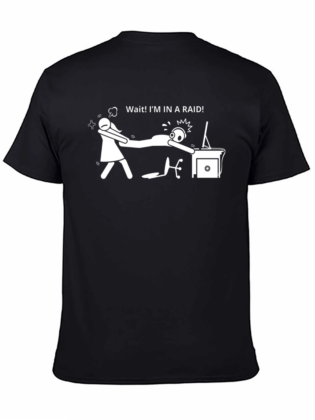 Funny Gamer T-Shirt - Im In A Raid!