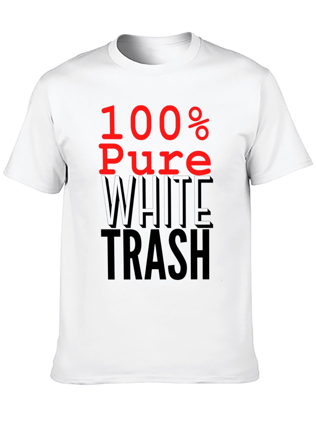 100% Pure White Trash Graphic Tee
