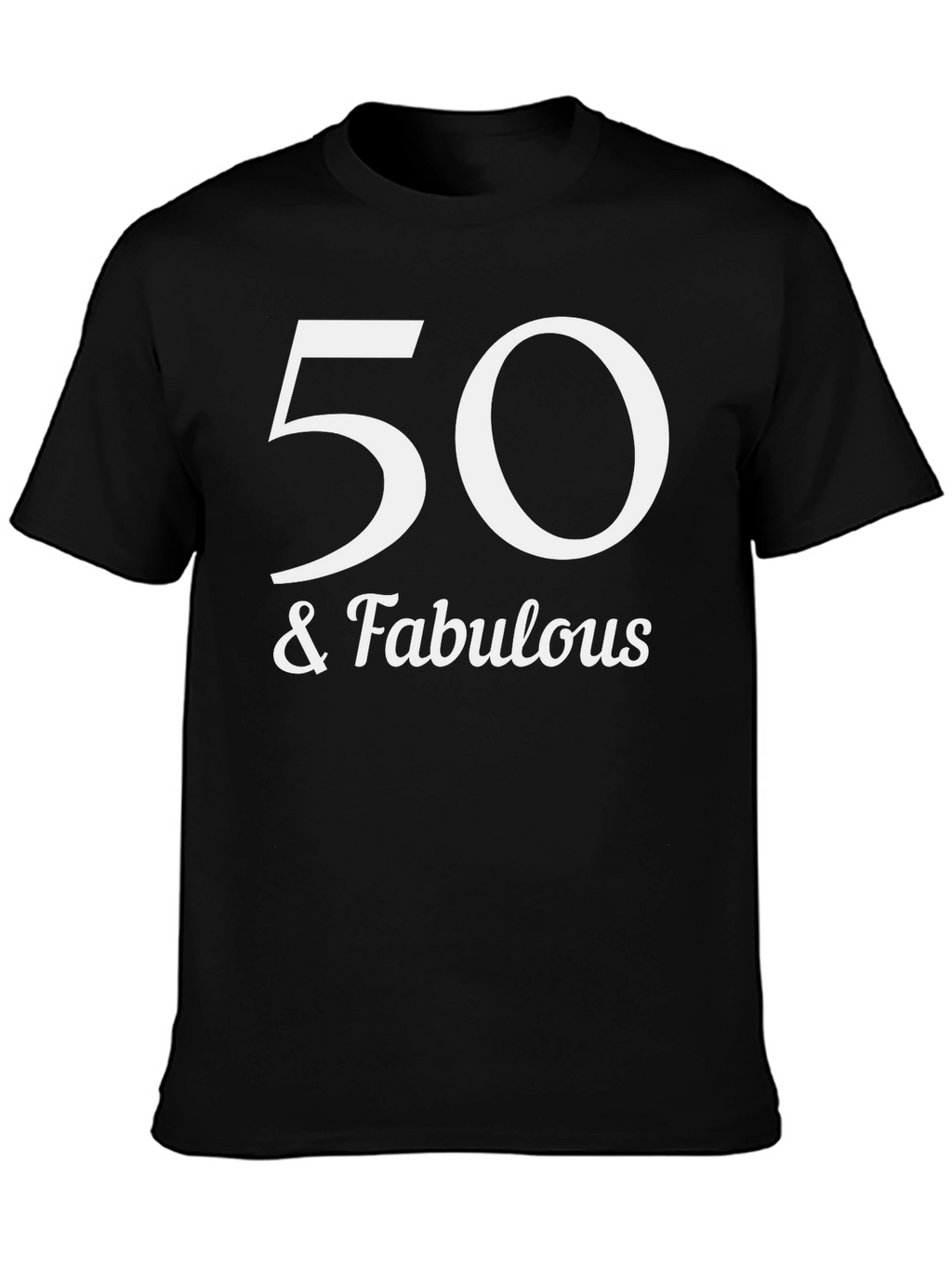 50 & Fabulous Graphic Tee - Birthday Celebration Shirt