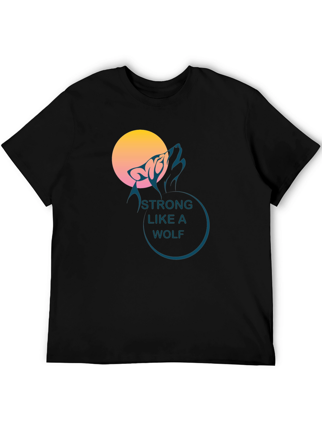 Strong Like a Wolf T-Shirt