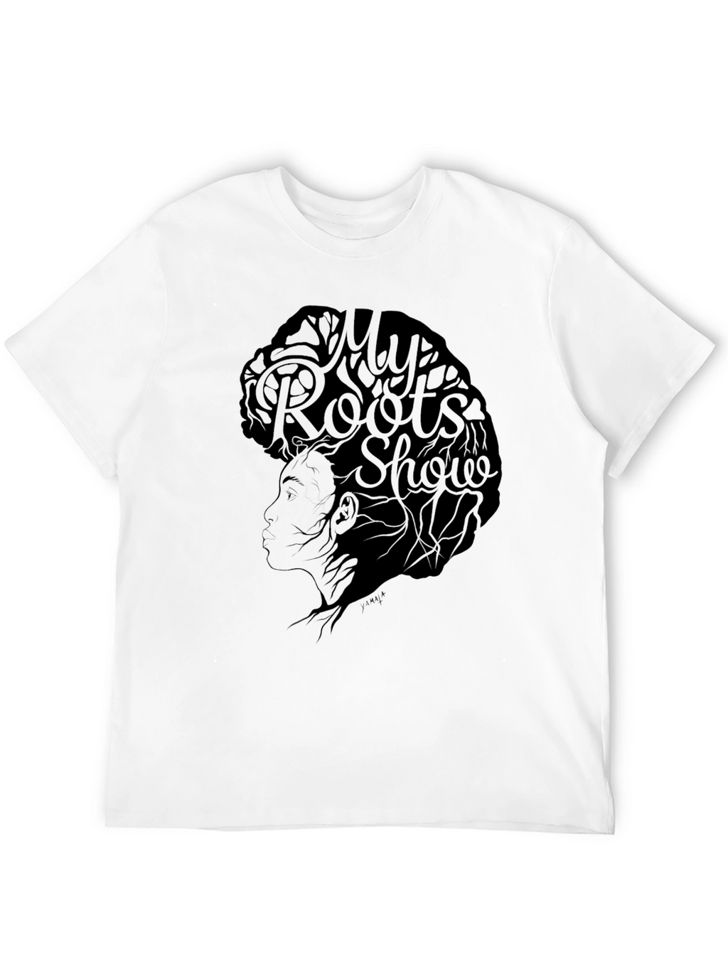 My Roots Show Black T-Shirt