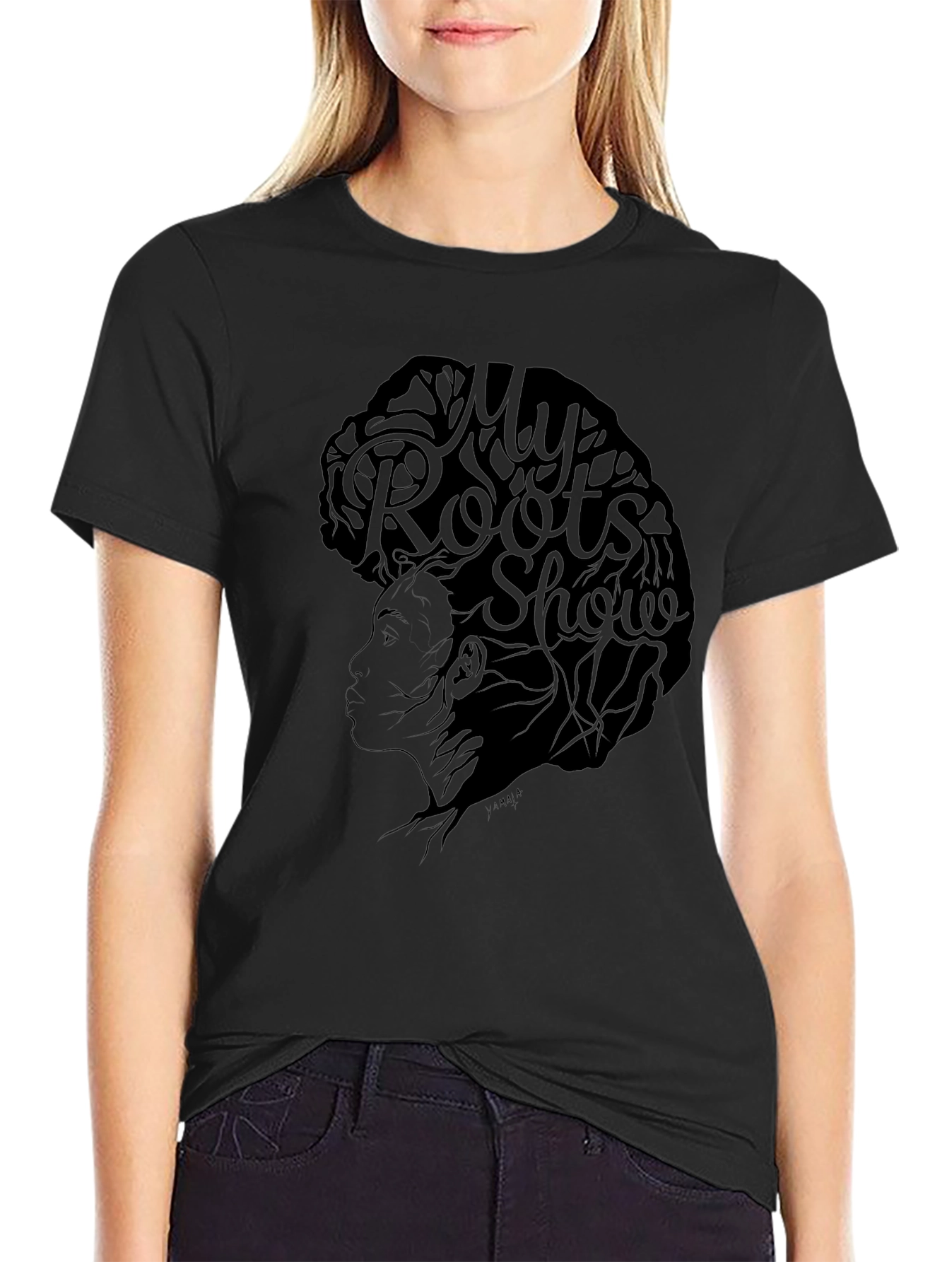 My Roots Show Black T-Shirt