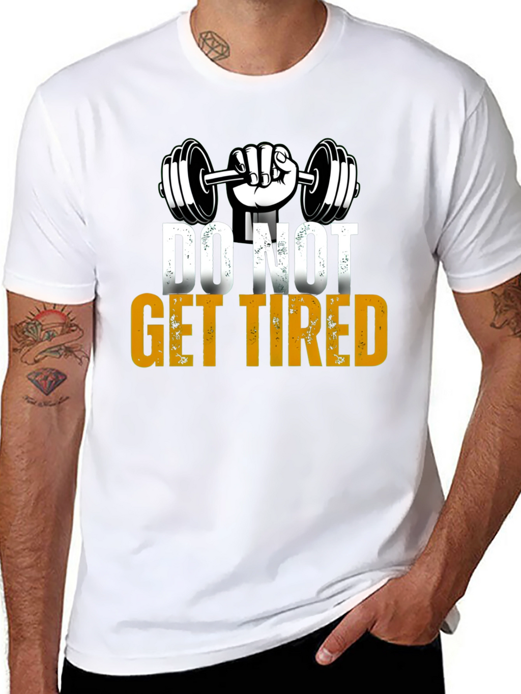 Do Not Get Tired Gym Motivation T-Shirt