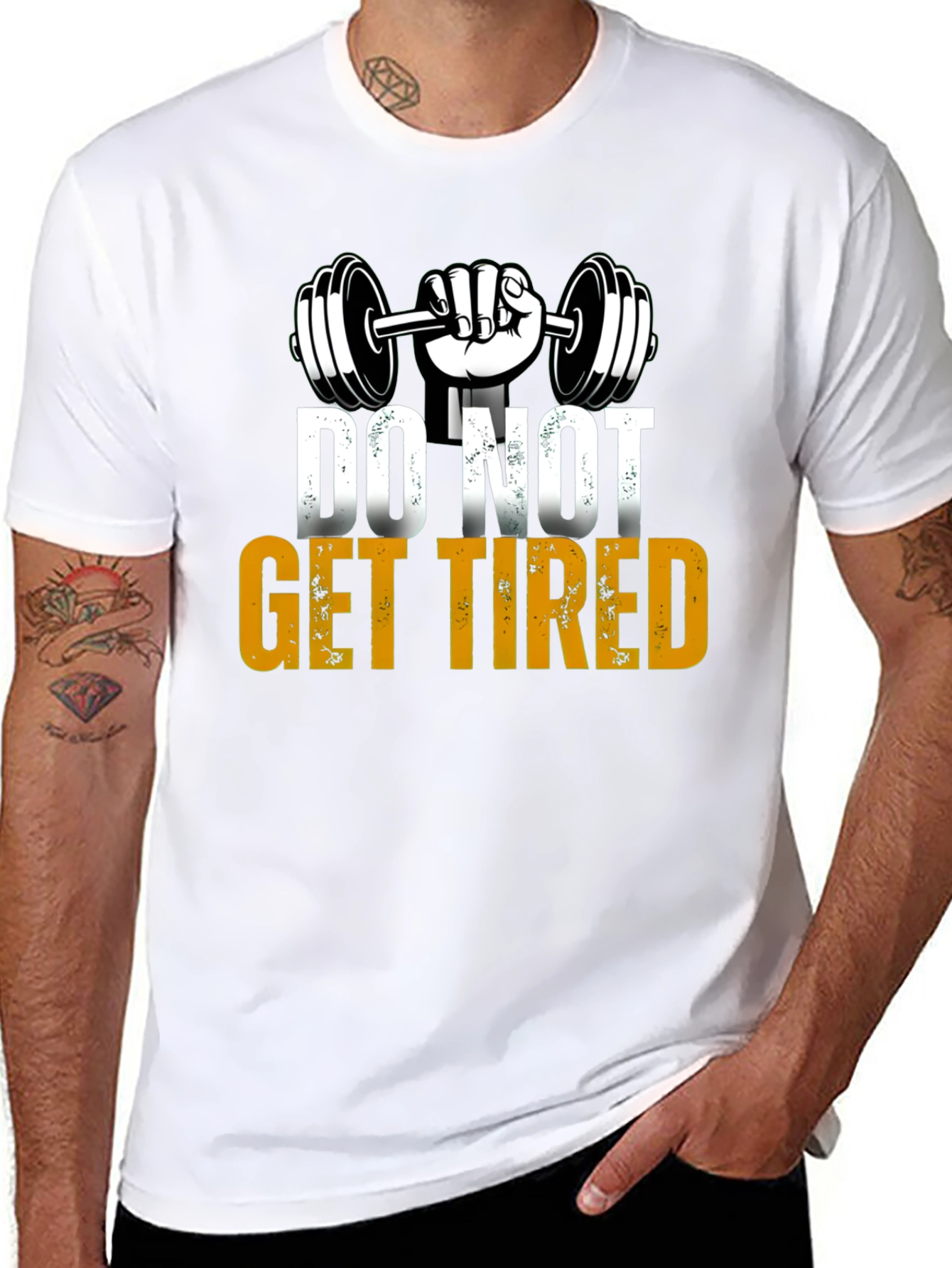 Do Not Get Tired Gym Motivation T-Shirt
