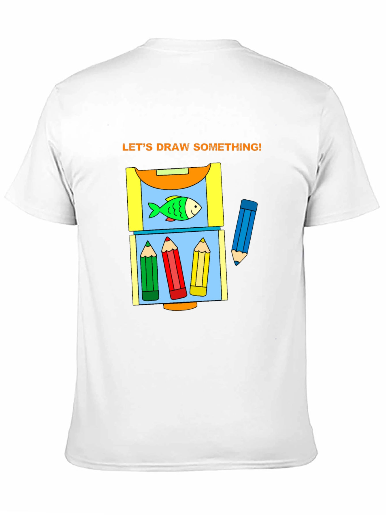 Lets Draw Something Graphic T-Shirt