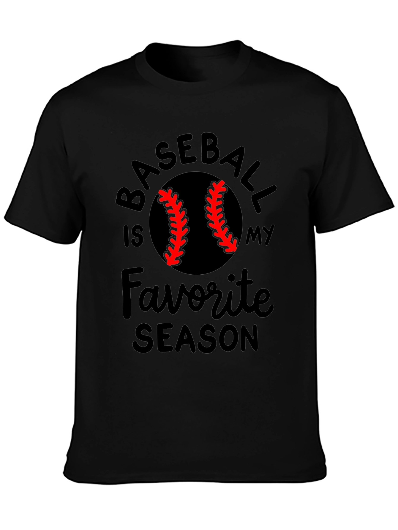 Baseball Is My Favorite Season Black T-Shirt