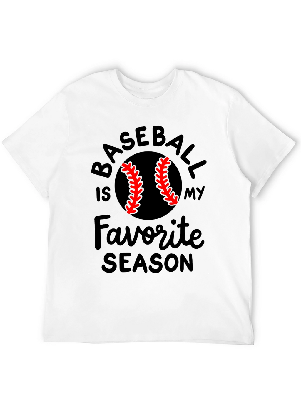 Baseball Is My Favorite Season Black T-Shirt