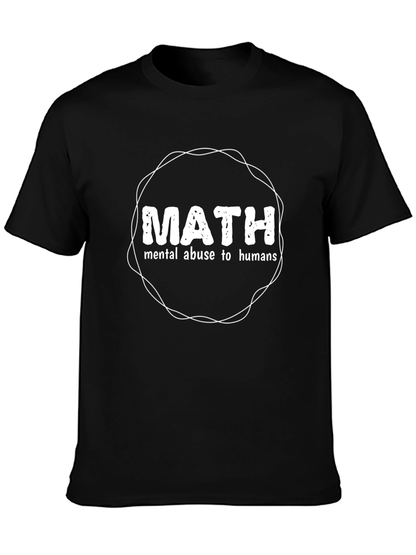 Math Mental Abuse T-Shirt - Funny Geeky Design