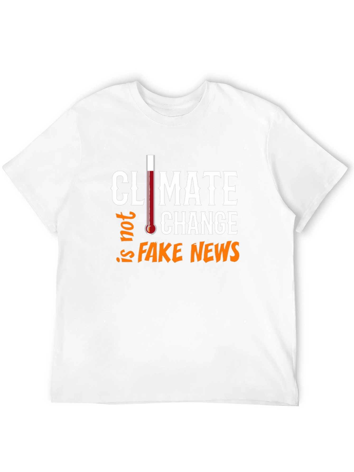 Climate Change Not Fake News Graphic Tee