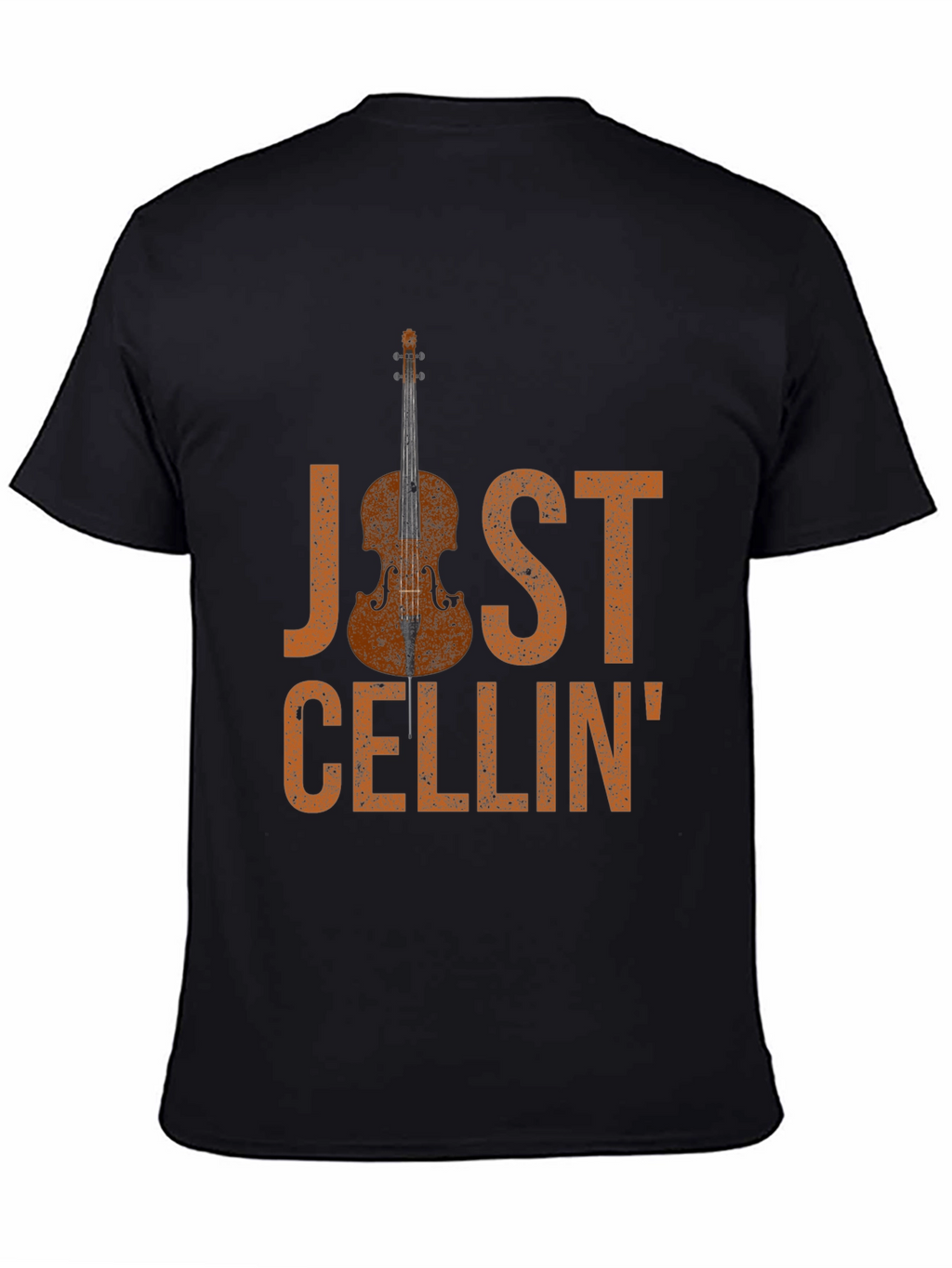 Just Cellin T-Shirt - Music Lover Tee