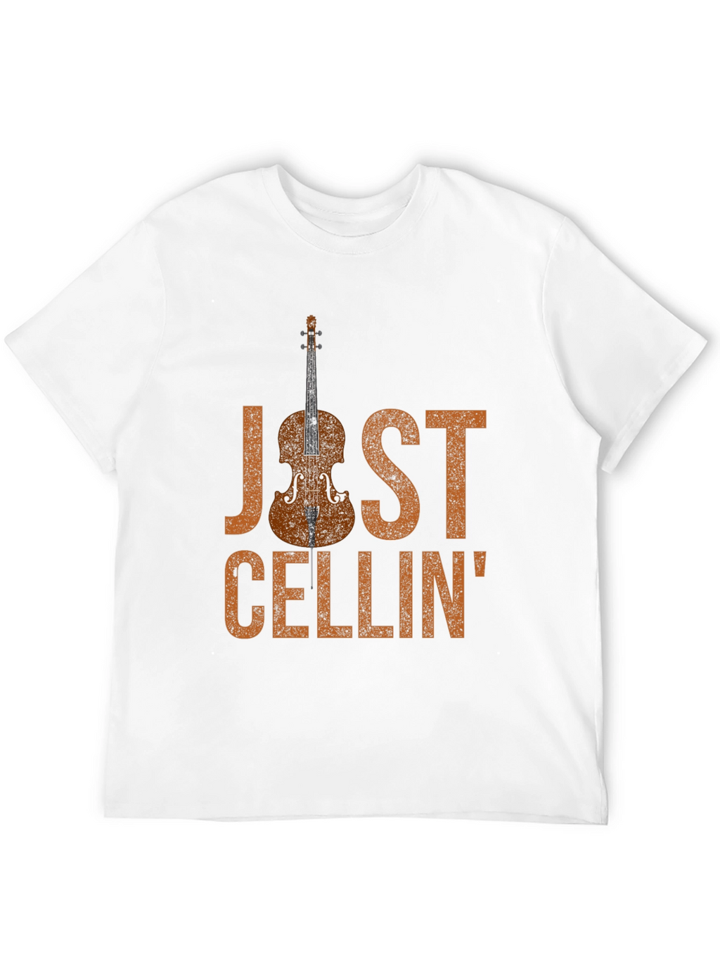 Just Cellin T-Shirt - Music Lover Tee