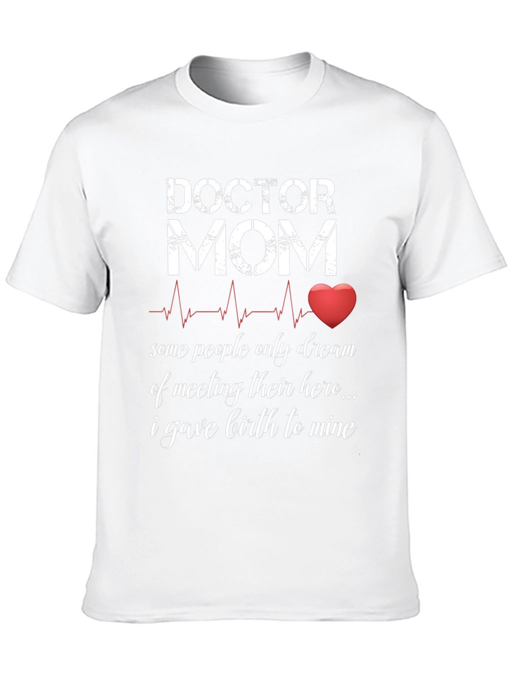 Doctor Mom T-Shirt - Hero Design