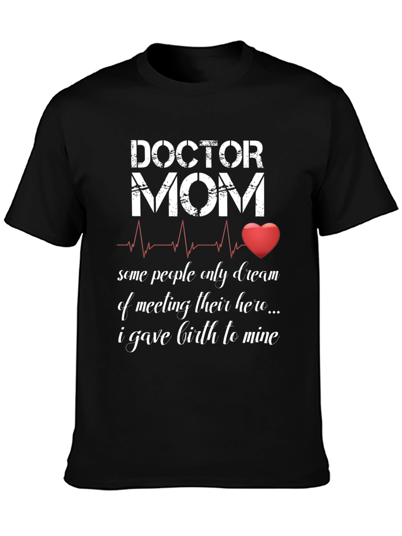 Doctor Mom T-Shirt - Hero Design