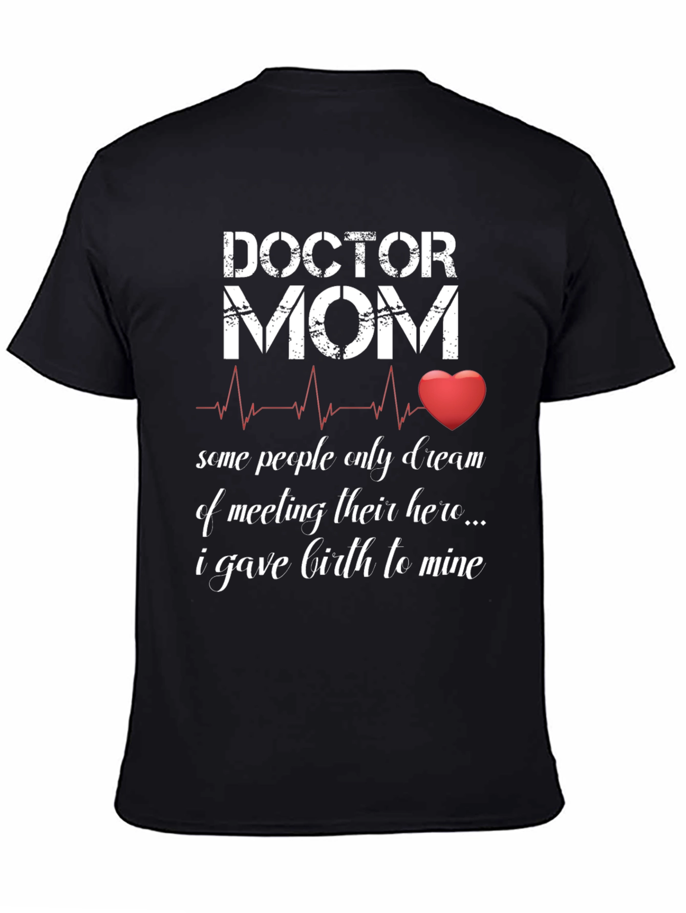 Doctor Mom T-Shirt - Hero Design