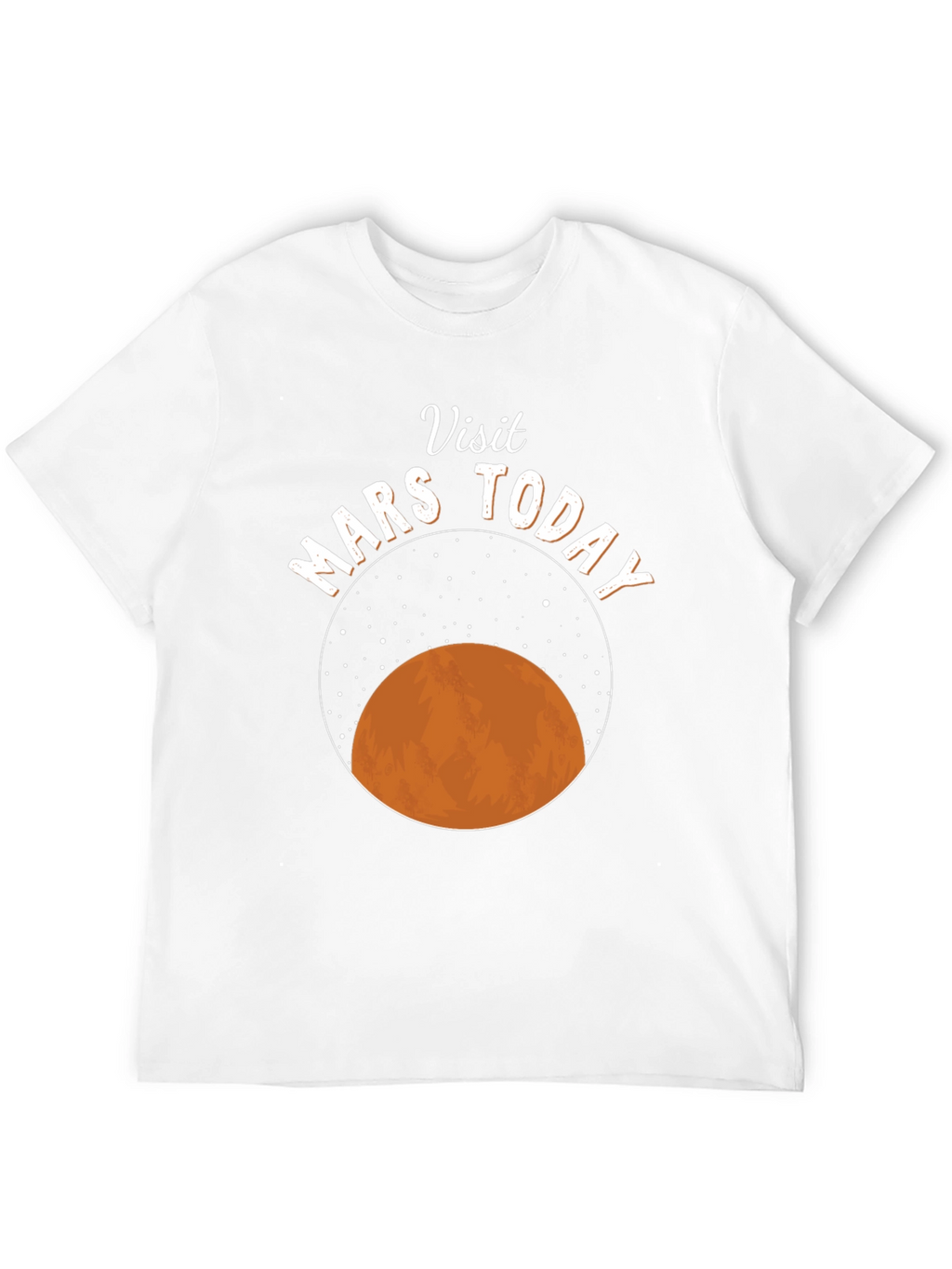 Visit Mars Today Graphic T-Shirt