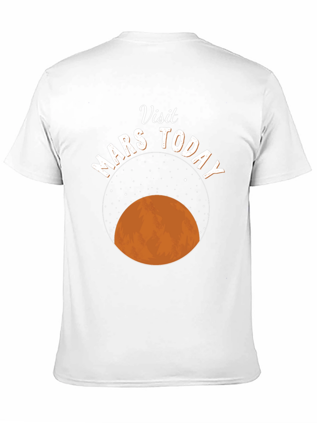 Visit Mars Today Graphic T-Shirt