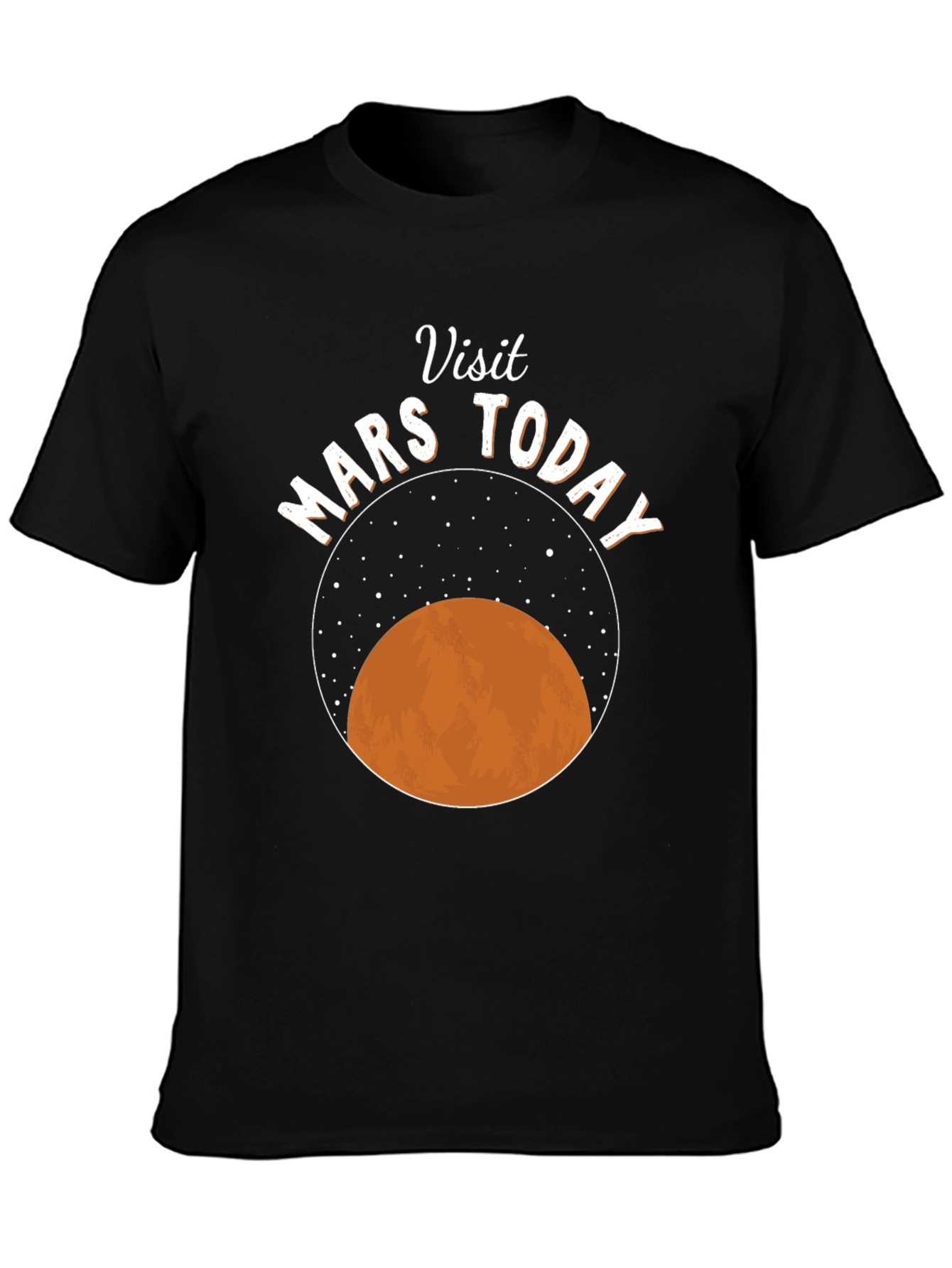 Visit Mars Today Graphic T-Shirt
