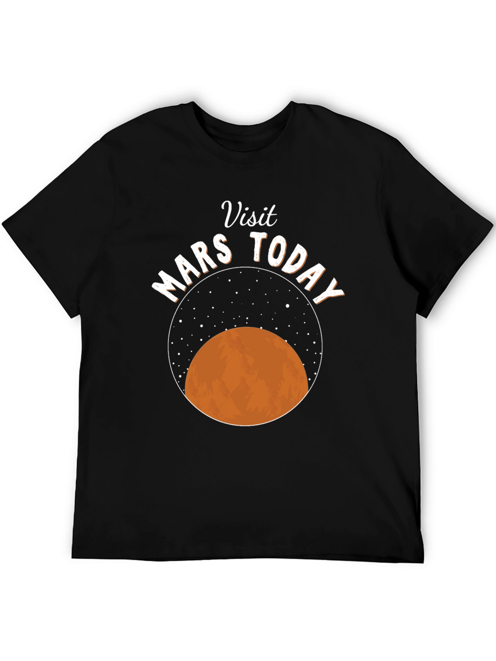 Visit Mars Today Graphic T-Shirt