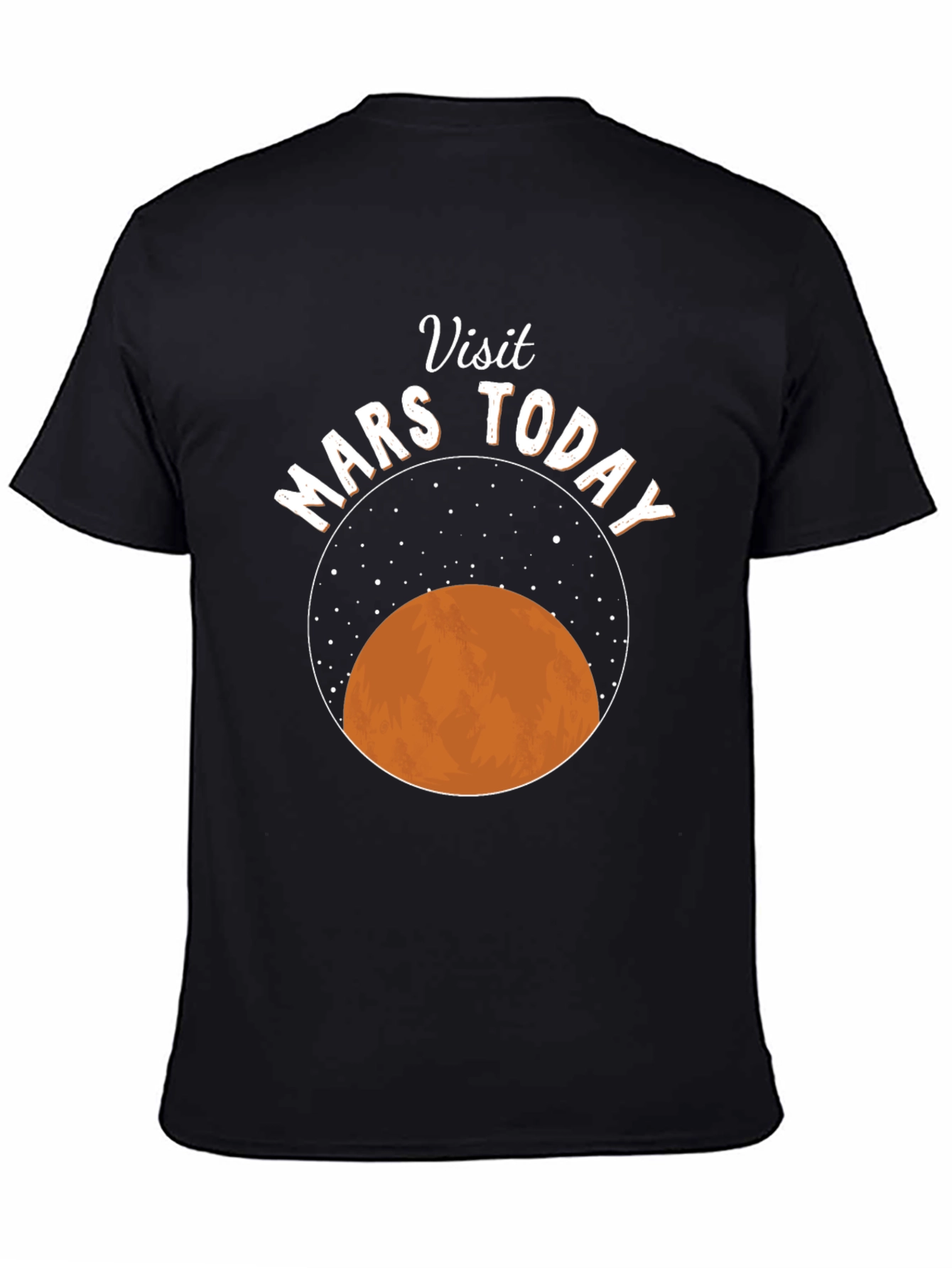 Visit Mars Today Graphic T-Shirt