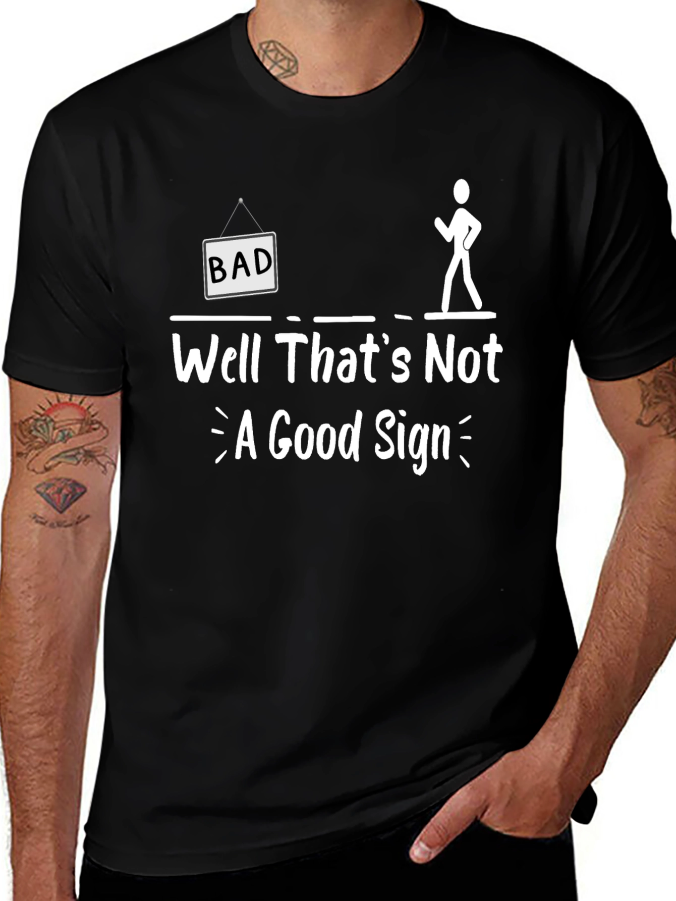 Funny Bad Sign Graphic Tee