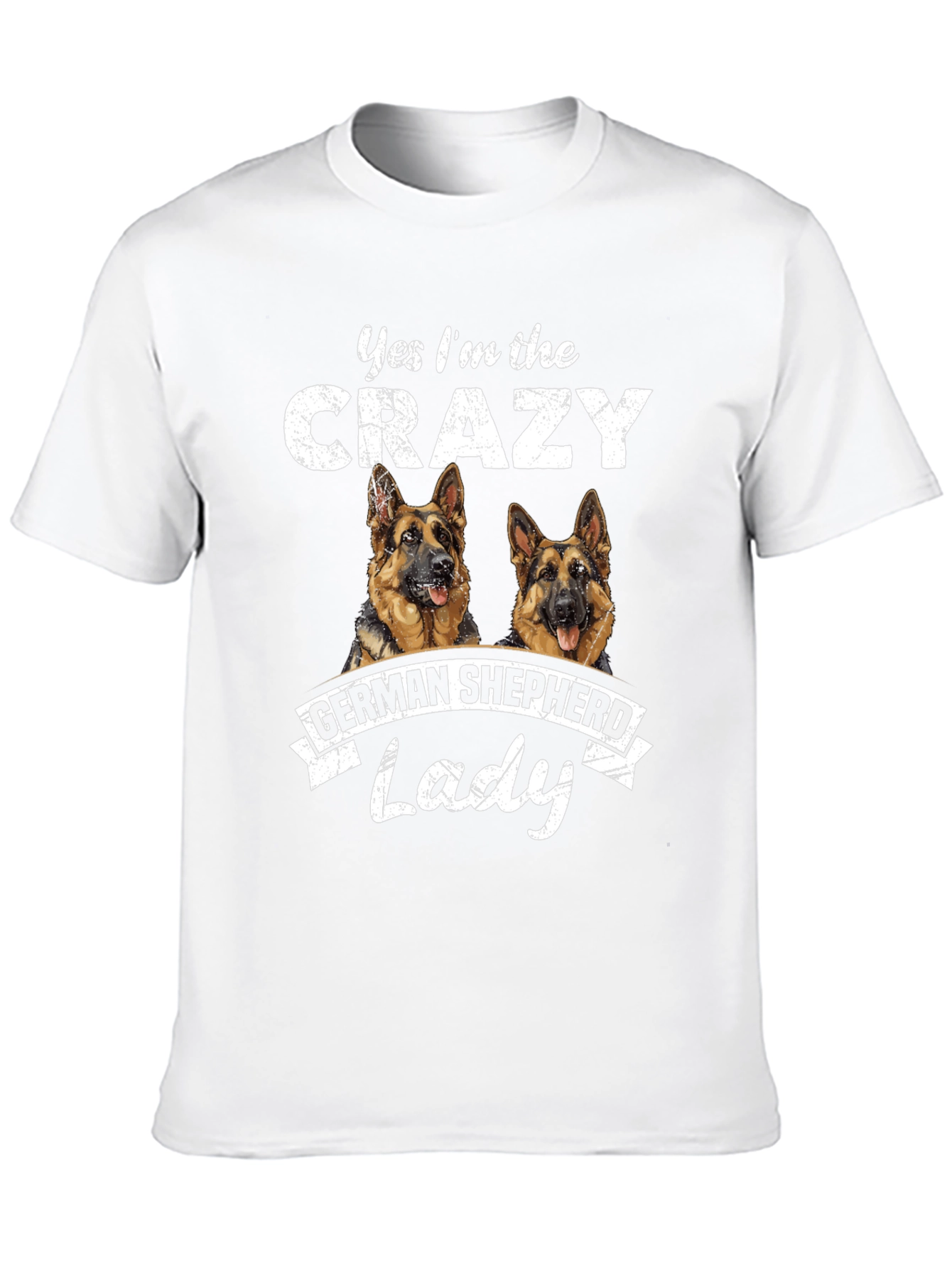 Crazy German Shepherd Lady T-Shirt