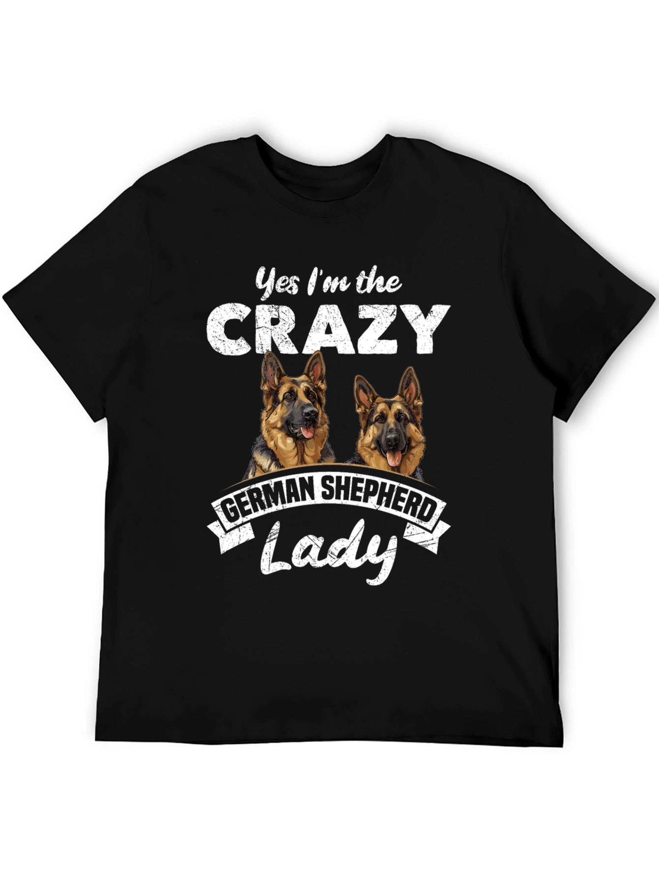 Crazy German Shepherd Lady T-Shirt