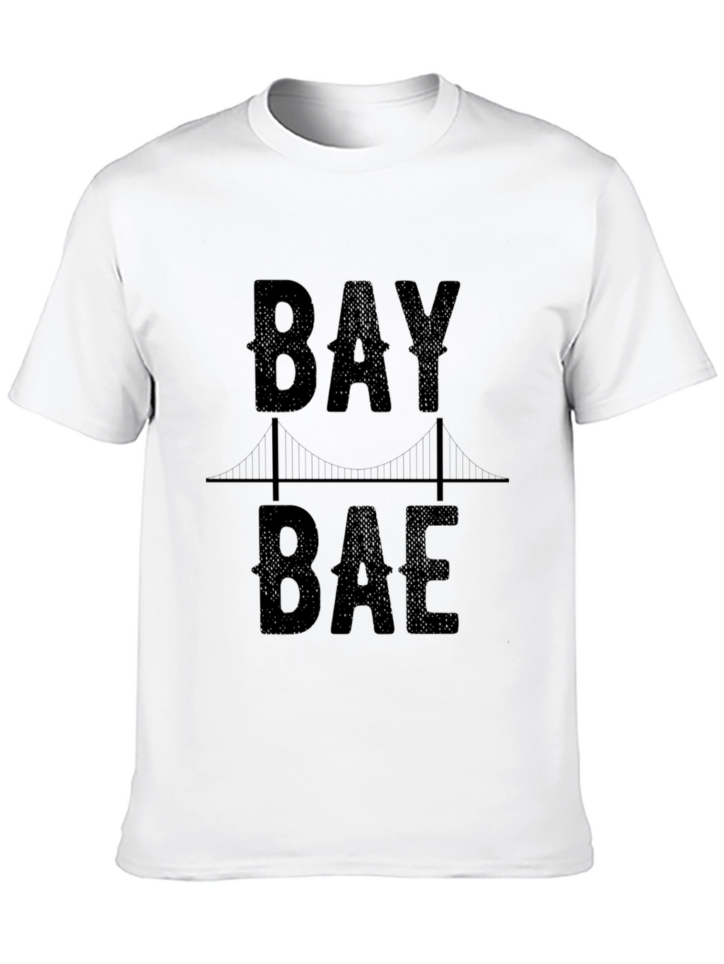 Bay Bae T-Shirt - San Francisco Souvenir Tee