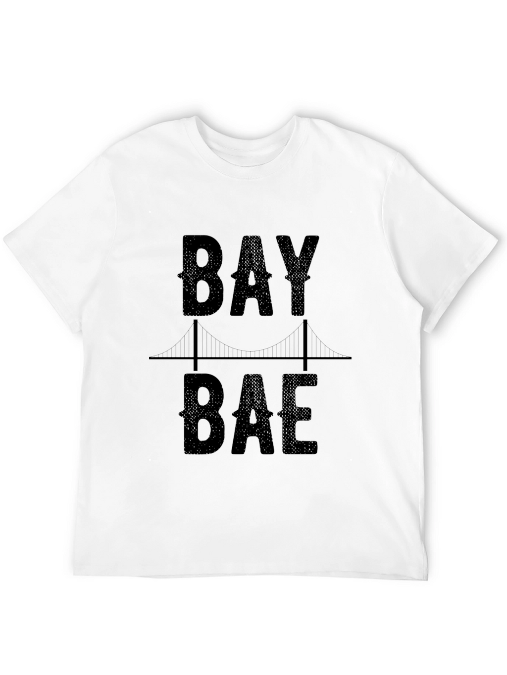 Bay Bae T-Shirt - San Francisco Souvenir Tee