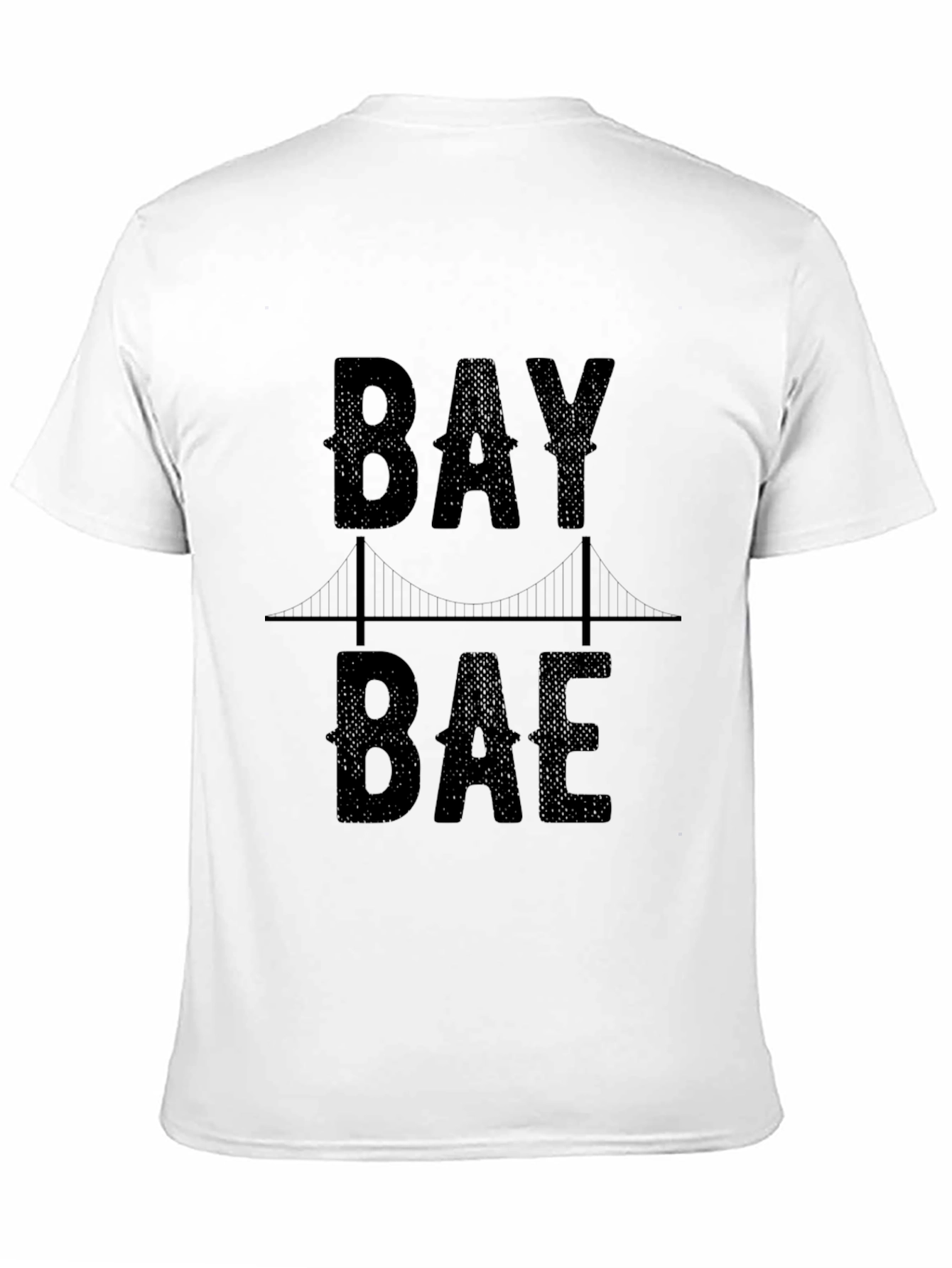 Bay Bae T-Shirt - San Francisco Souvenir Tee