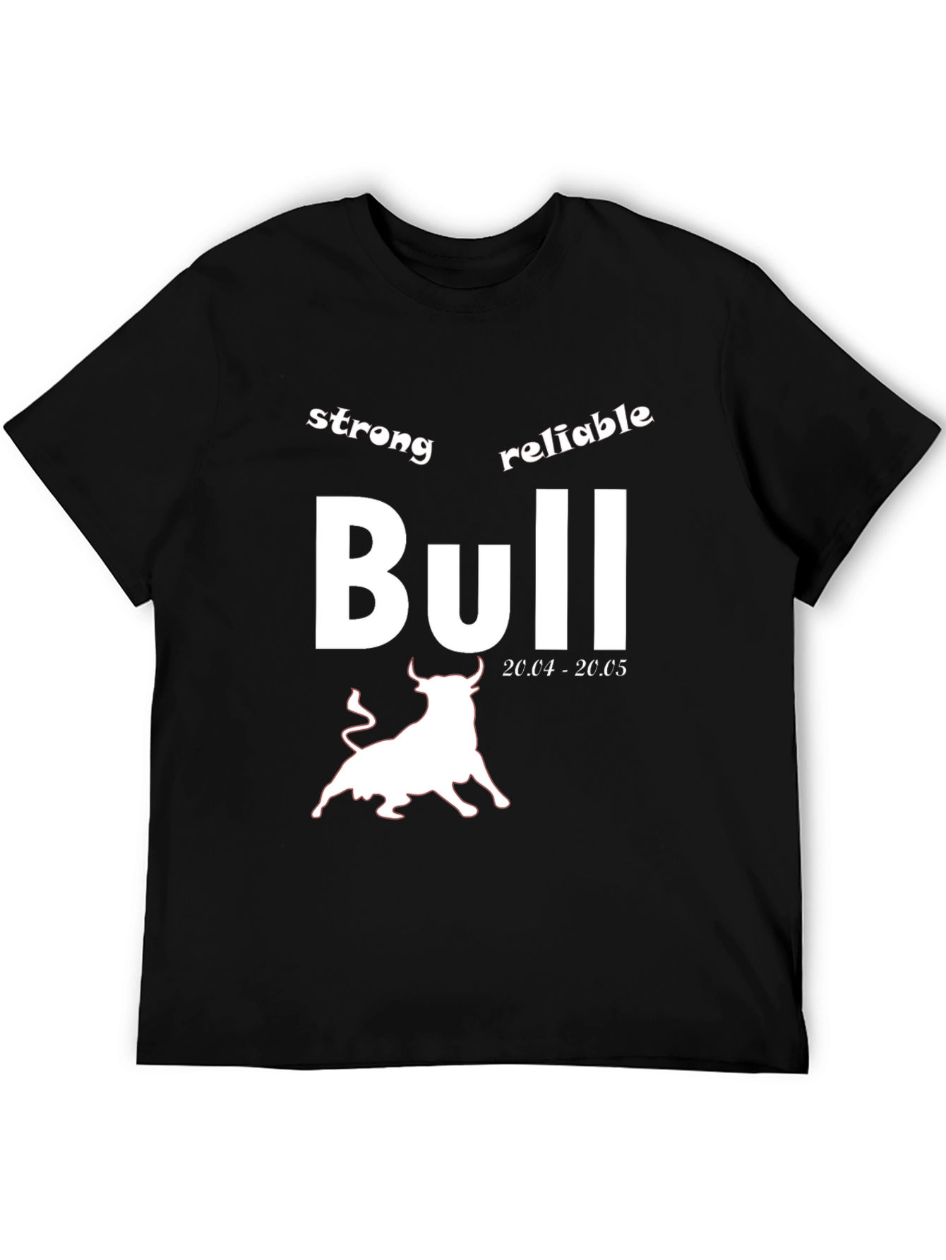 Strong Reliable Bull Zodiac Black T-Shirt