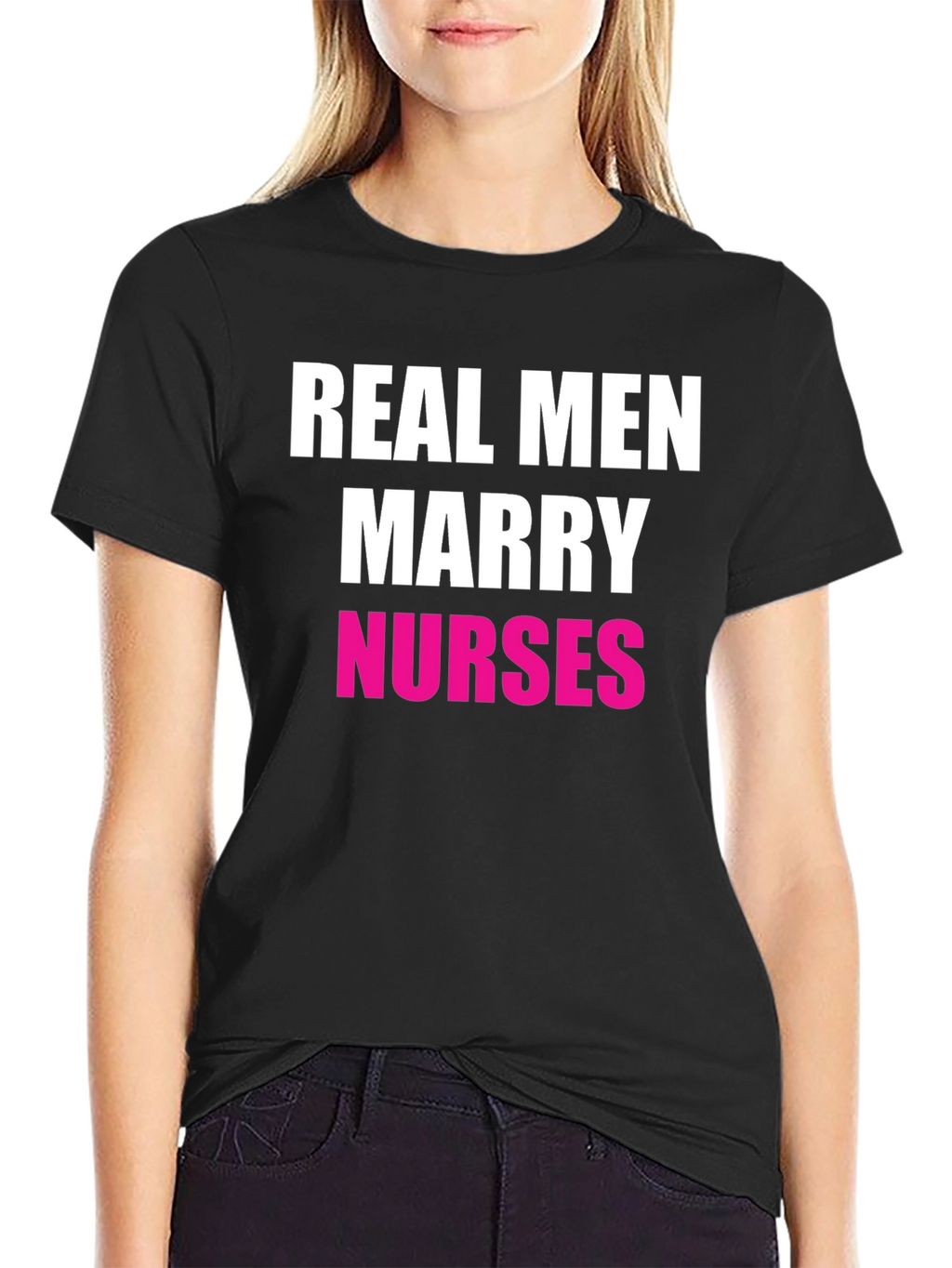 Real Men Marry Nurses Graphic Tee