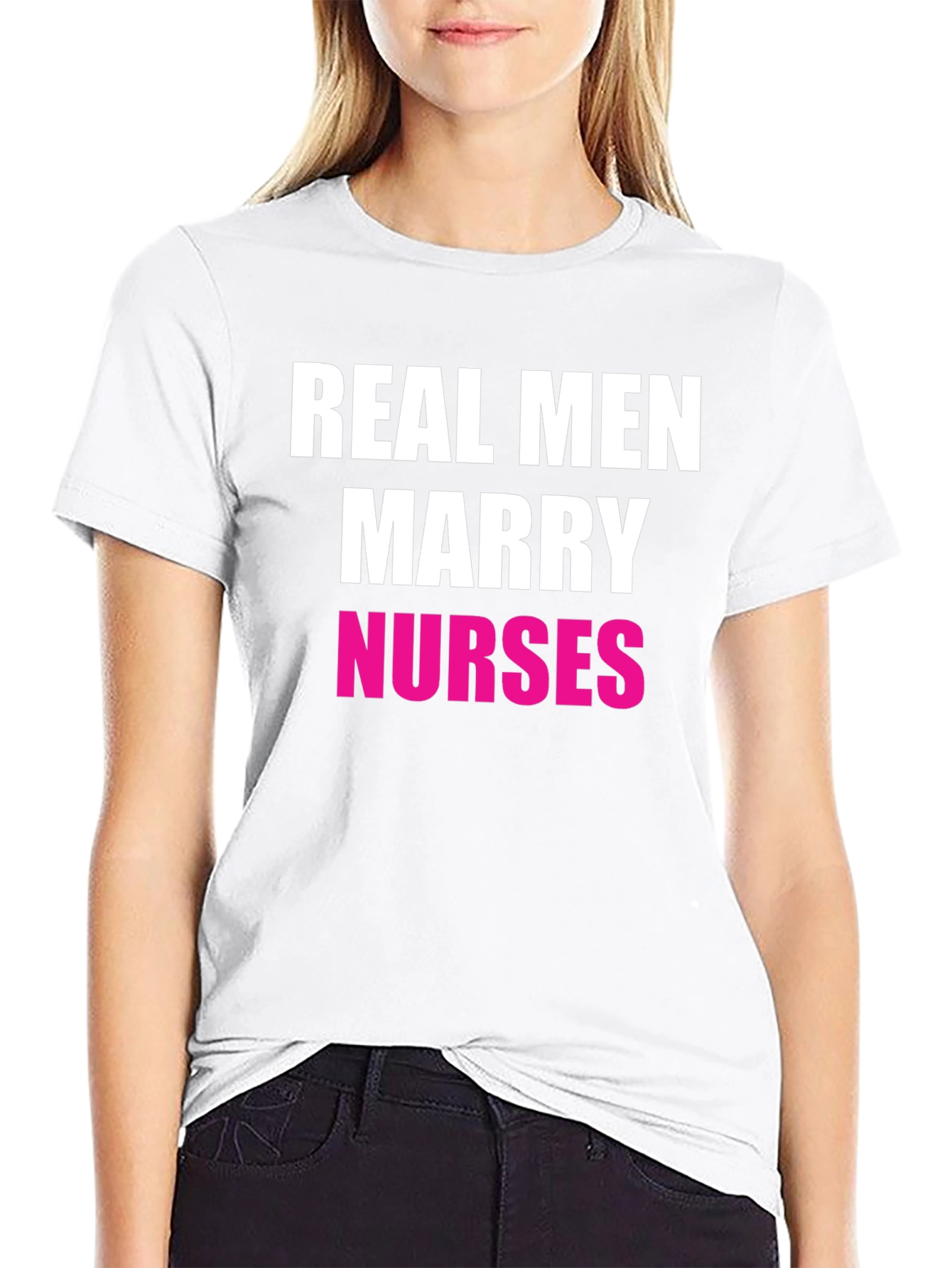 Real Men Marry Nurses Graphic Tee