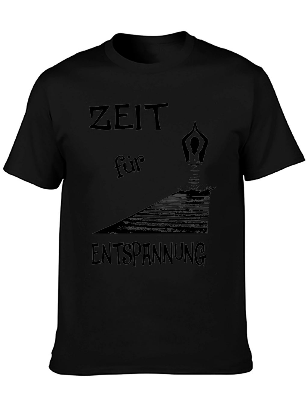 Zeit Für Entspannung Black T-Shirt - Relaxation Time