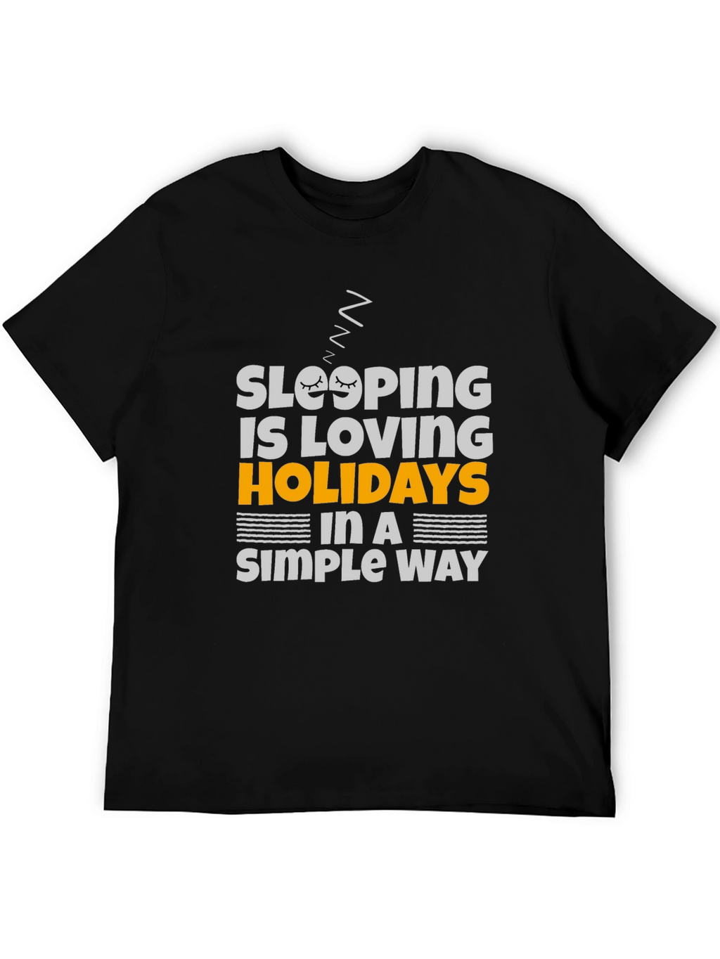 Sleeping is Loving Holidays T-Shirt