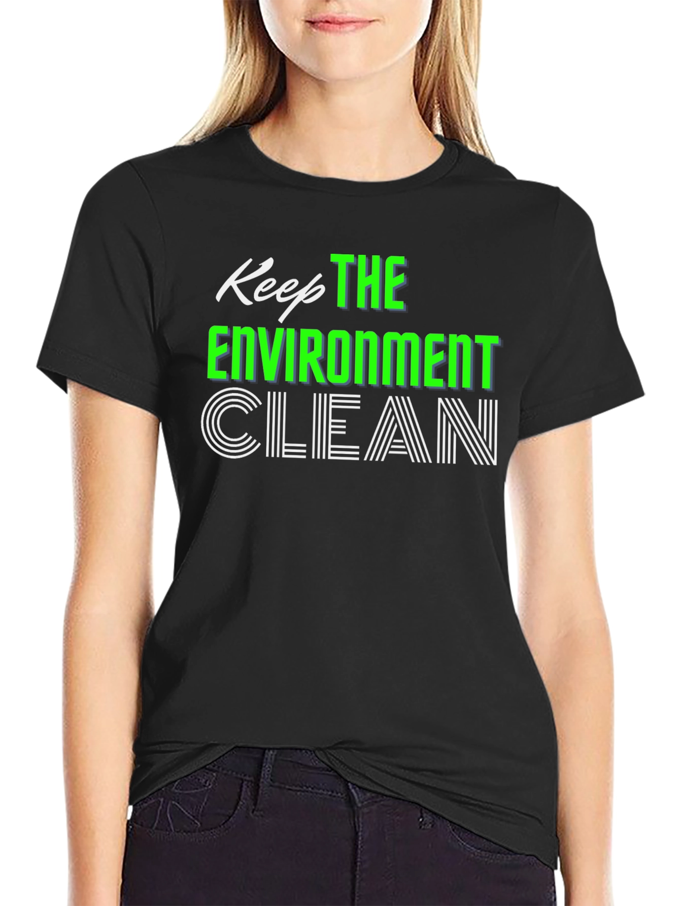 Keep The Environment Clean Graphic Tee