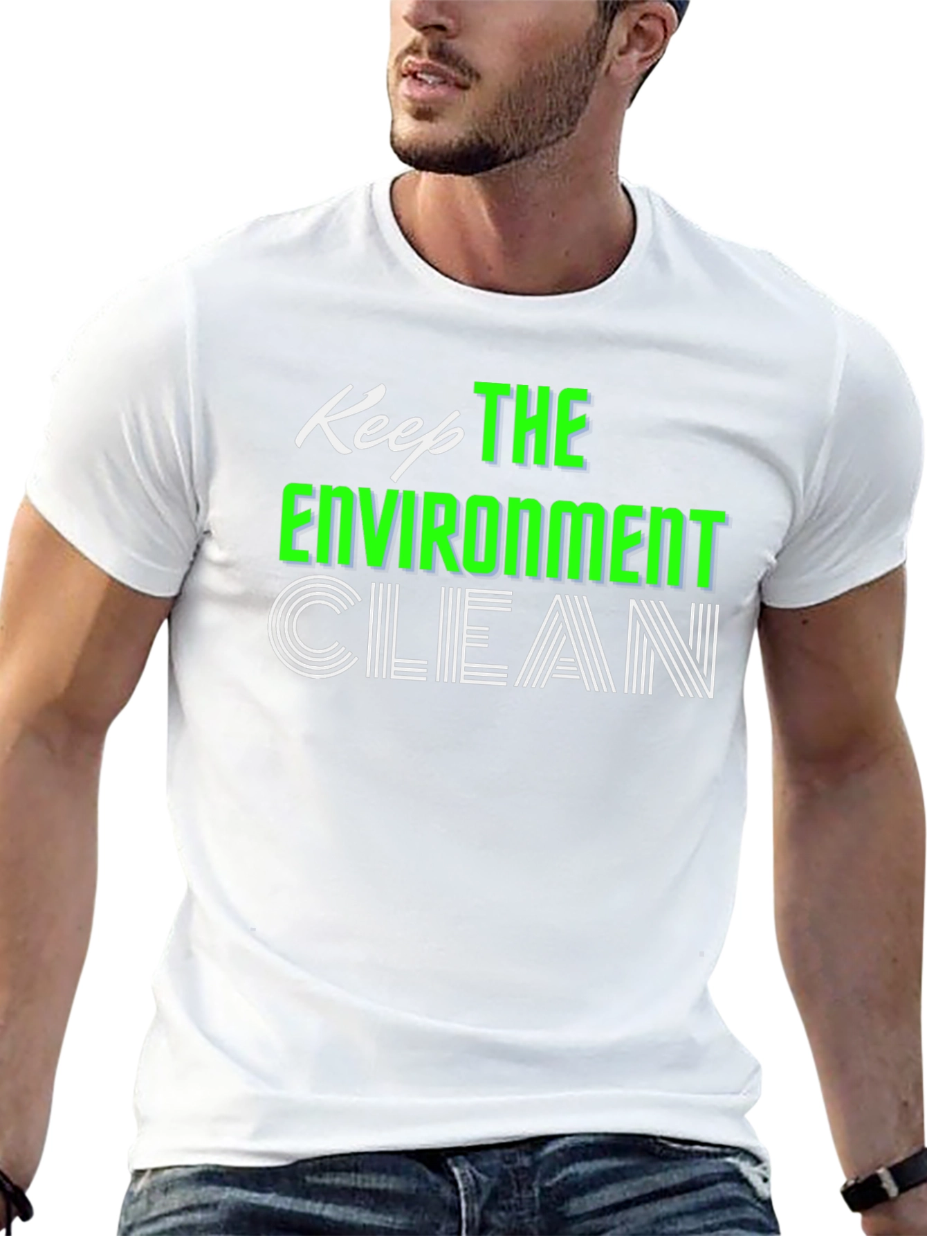 Keep The Environment Clean Graphic Tee