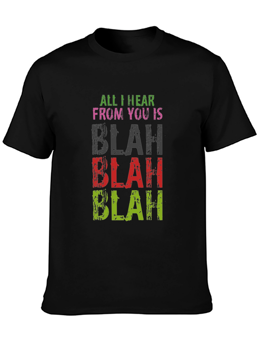 Blah Blah T-Shirt: Funny Sarcastic Tee