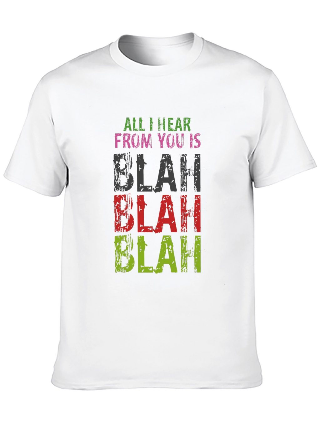 Blah Blah T-Shirt: Funny Sarcastic Tee