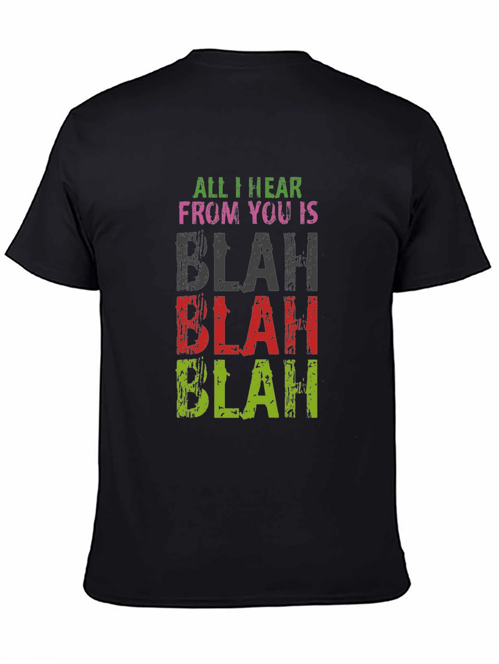 Blah Blah T-Shirt: Funny Sarcastic Tee
