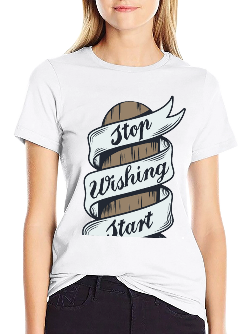Stop Wishing Start Doing T-Shirt