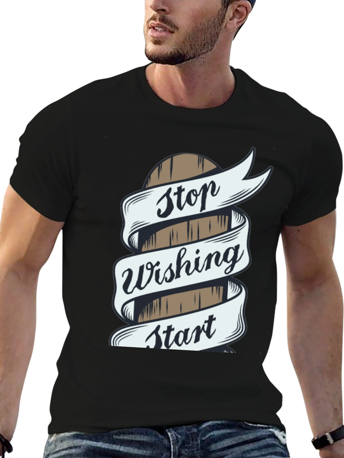 Stop Wishing Start Doing T-Shirt