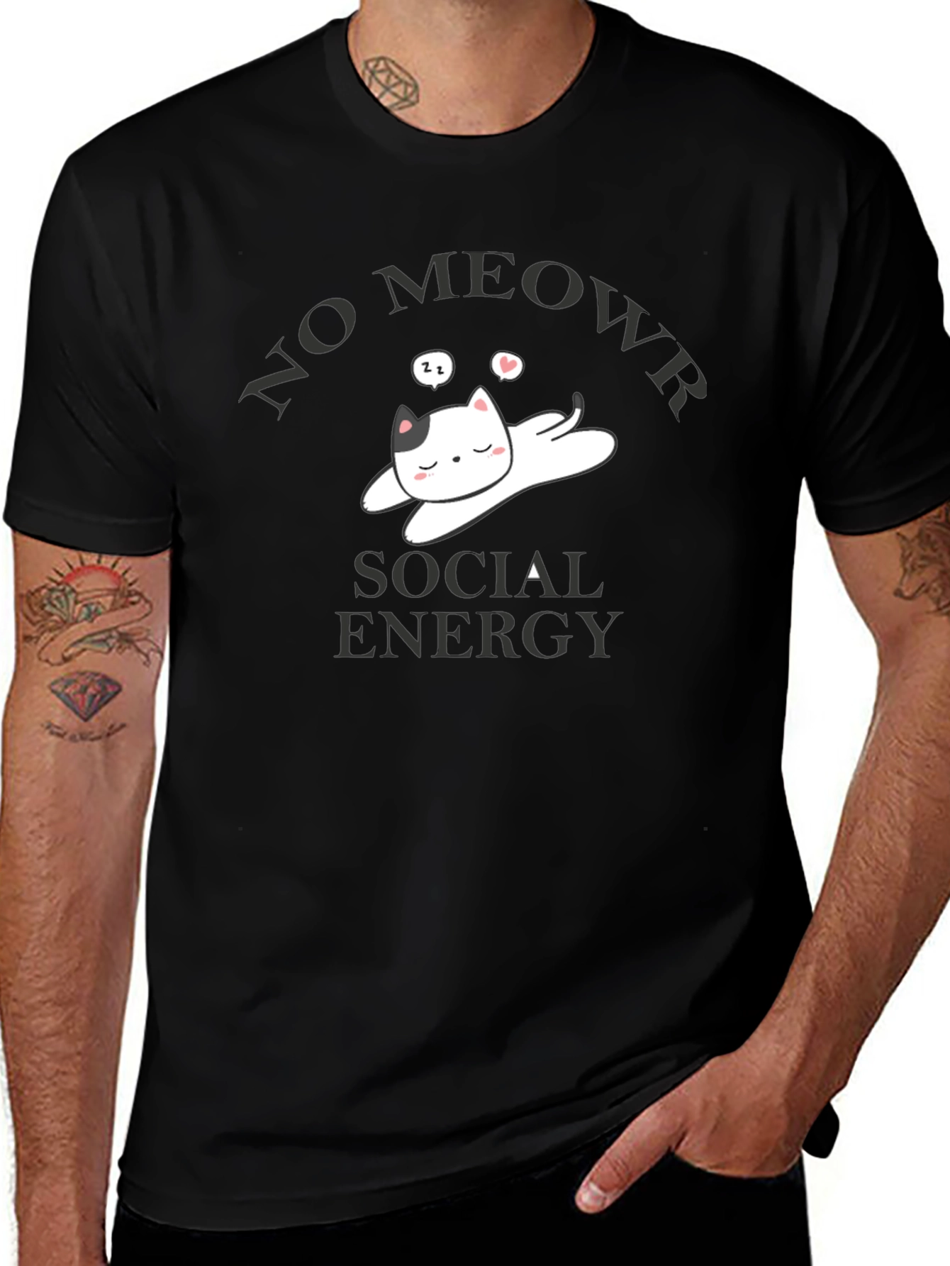 No Meowr Social Energy T-Shirt - Relaxed Cat Design