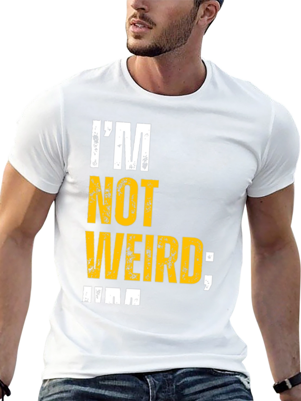 Im Not Weird T-Shirt - Unique Graphic Tee