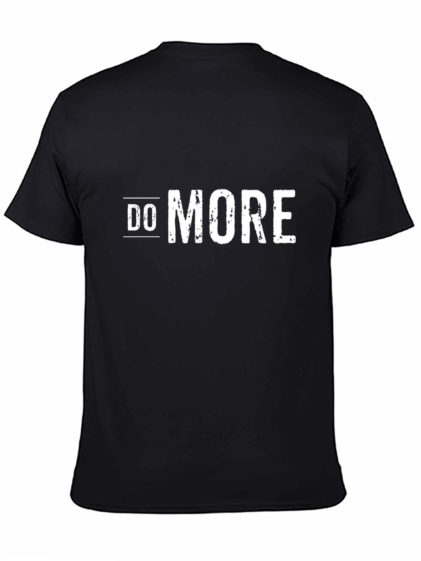 Do More Graphic T-Shirt - Motivational Mens Tee